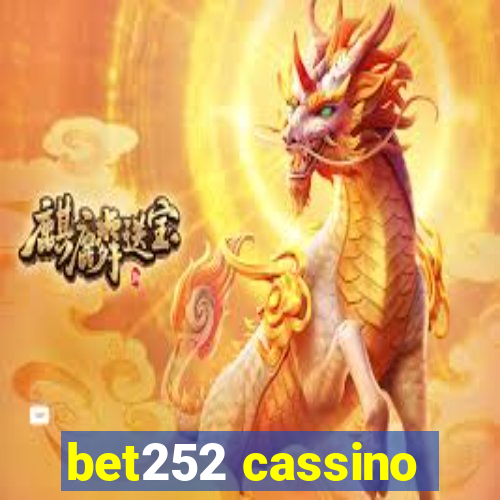 bet252 cassino